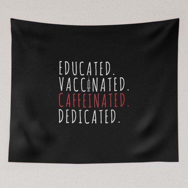 Item preview, Educated Vaccinated Caffeinated Dedicated Funny Nurse Coffee Gift designed and sold by ZETTIF ⭐⭐⭐⭐⭐.