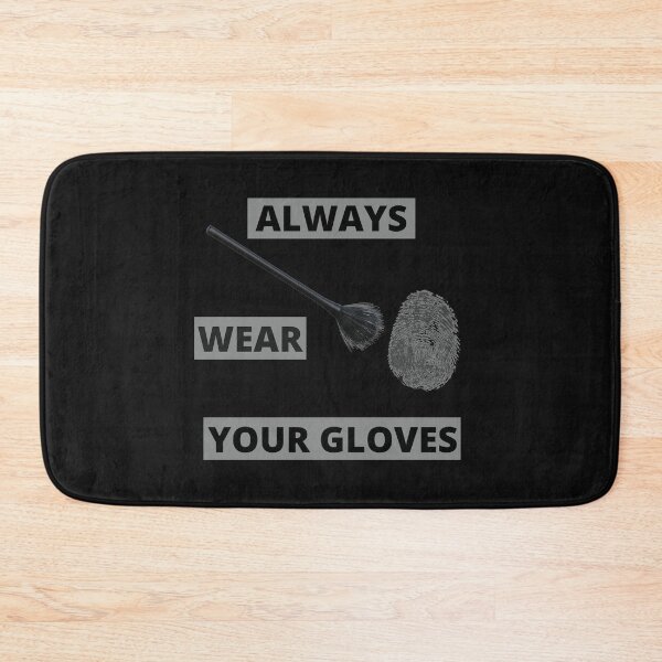 Item preview, Always Wear Your Gloves designed and sold by Carquest61.