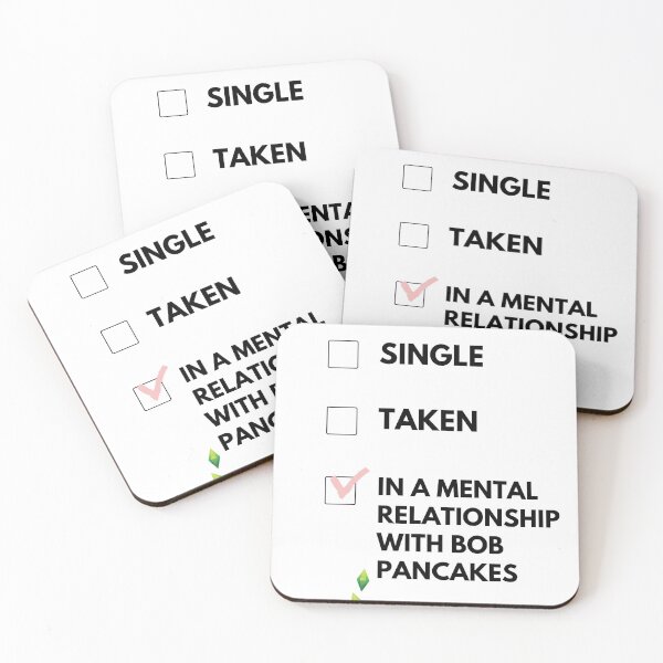 Item preview, Single, in a relationship, in a relationship with Bob Pancakes designed and sold by Hellomydesign.