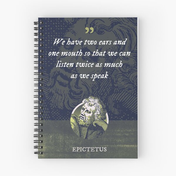 Item preview, Epictetus - We have two ears and one mouth so that we can listen twice as much as we speak designed and sold by Syahrasi.