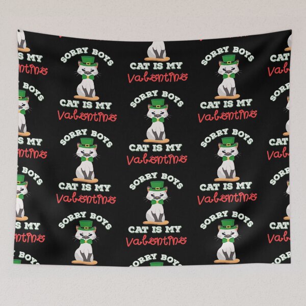 Item preview,   Sorry boys my cat is my valentine  designed and sold by Designhub14.