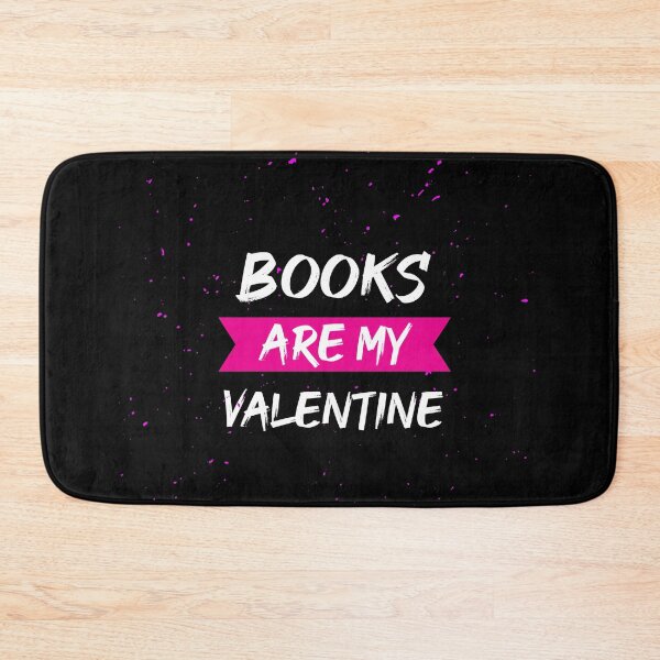 Item preview, Books Are My Valentine designed and sold by Jadyco.
