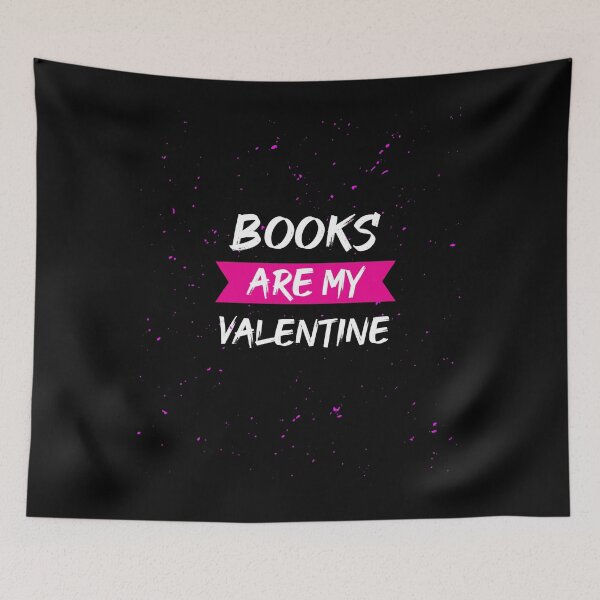 Item preview, Books Are My Valentine designed and sold by Jadyco.