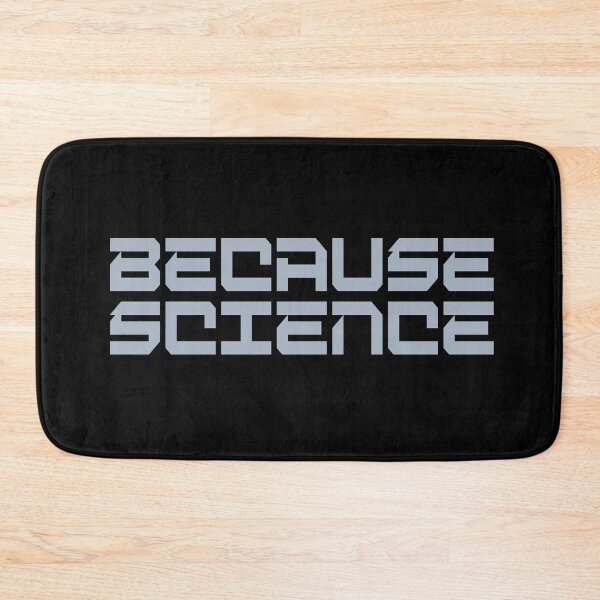 Item preview, Because Science designed and sold by TravelScientist.