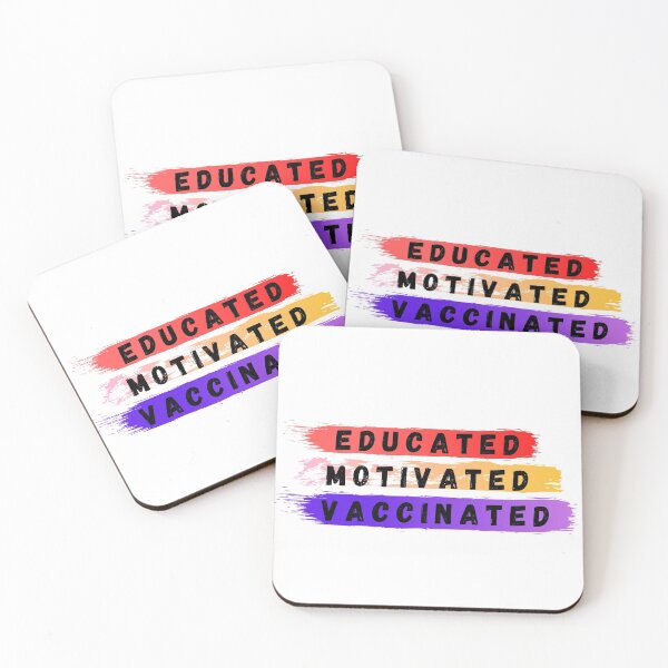 Item preview, Educated Motivated Vaccinated designed and sold by toufik benloulou.