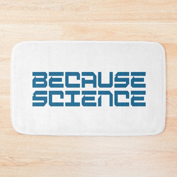 Item preview, Because Science designed and sold by TravelScientist.