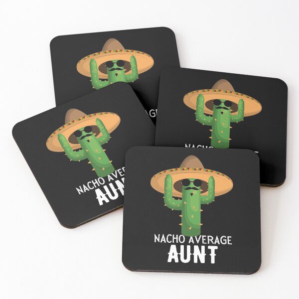 Item preview, Nacho Average aunt Humor Gift idea for aunts. designed and sold by TrueFit Essentials.