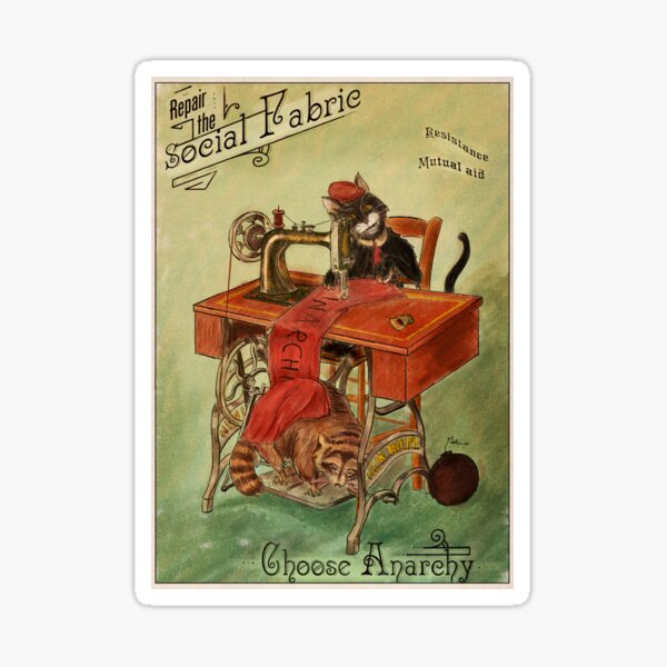 Item preview, Repair the Social Fabric - Cat & Anarchy designed and sold by Loki Propagandart.