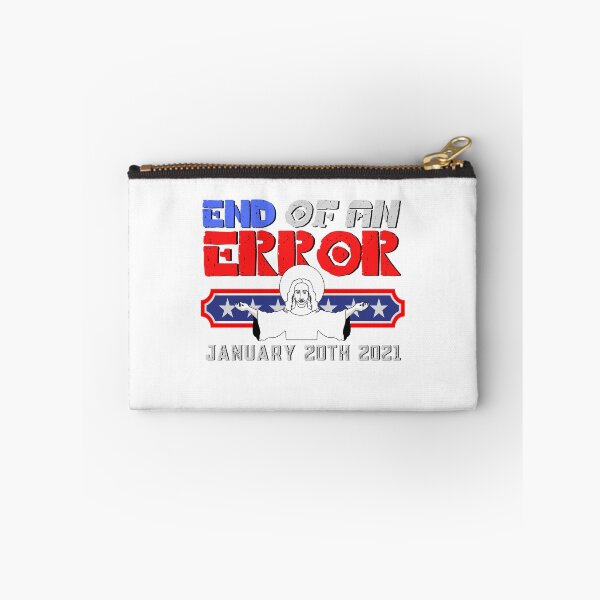 Item preview, End Of An Error January 20th 2021, Inauguration Day designed and sold by Childy.