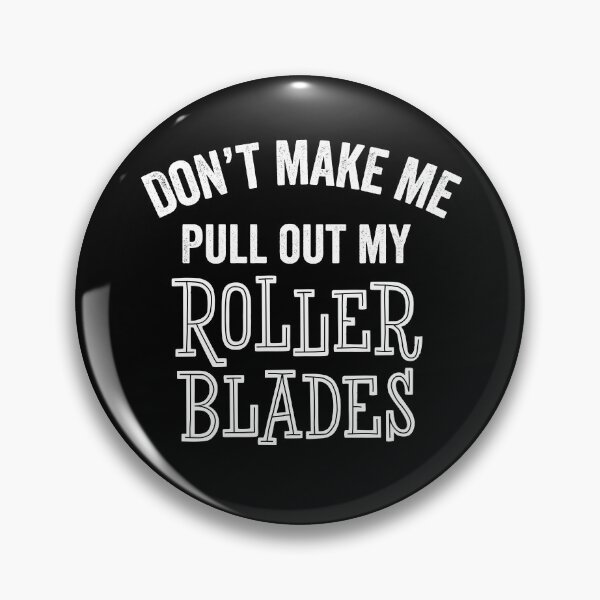 Item preview, Funny Roller Blades Blader Blading Inline Skates Skating Gift designed and sold by carlhunt99.