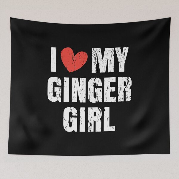 Item preview, I Love My Ginger Girl Gifts for Him Men Valentine designed and sold by haselshirt.