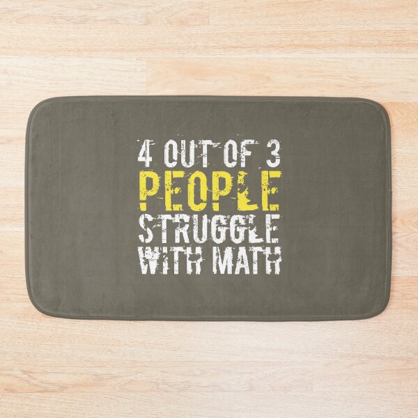 Item preview, 4 Out Of 3 People Struggle With Math T-Shirt Funny designed and sold by medbouk1.