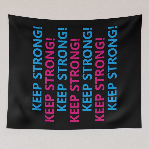 Item preview, Keep Strong designed and sold by hatimelhag.