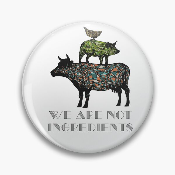 Item preview, We are not ingredients. designed and sold by SteadfastVegan.