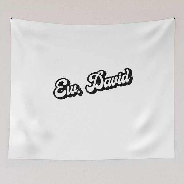 Item preview, Ew, David designed and sold by -wiseowl-.