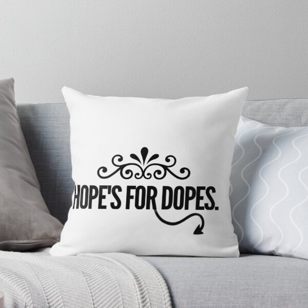 Item preview, Hope’s for dopes says luci’ designed and sold by Day-Z19.