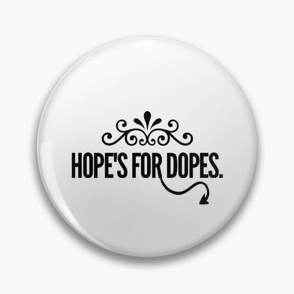 Item preview, Hope’s for dopes says luci’ designed and sold by Day-Z19.