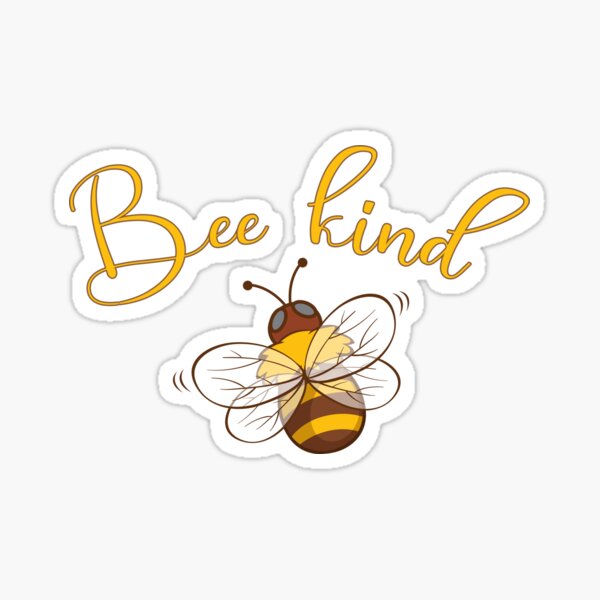 Bee Kind, Gift for Women Sticker