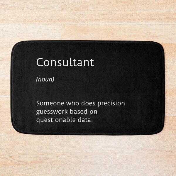 Item preview, Consultant funny definition designed and sold by ArtsySue.