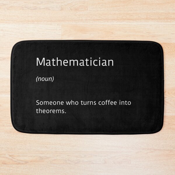 Item preview, Mathematician coffee funny - geek joke designed and sold by ArtsySue.