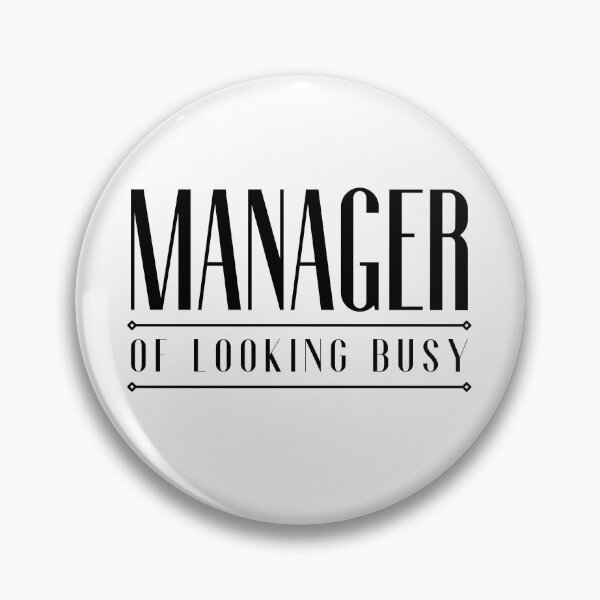 Artikelvorschau, Manager von Looking Busy entworfen und verkauft von springbloomb.