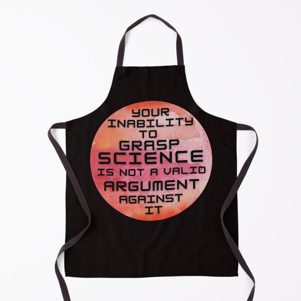Item preview, your inability to grasp science is not a valid argument against it - geek gift designed and sold by hyggekrog.