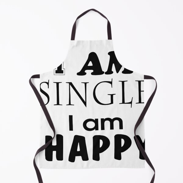 Item preview, I AM SINGLE, I AM HAPPY designed and sold by Printshophub.