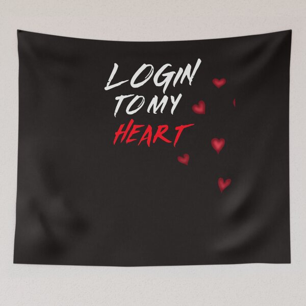 Item preview, LOGIN TO MY HEART designed and sold by GILLES VAZIRI.