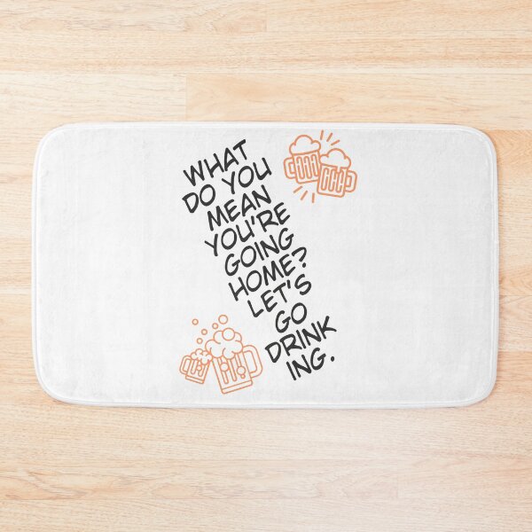 Item preview, Let's Go Drinking. designed and sold by TheVirtualShop.