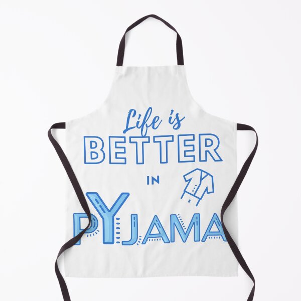 Item preview, life is better in pyjamas designed and sold by LoveTreats.