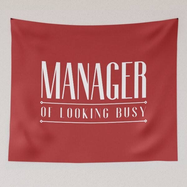 Item preview, Manager of Looking Busy designed and sold by springbloomb.