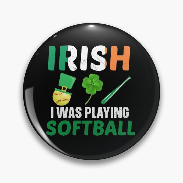 Item preview, Irish I was Playing Softball designed and sold by Mariano Topno.