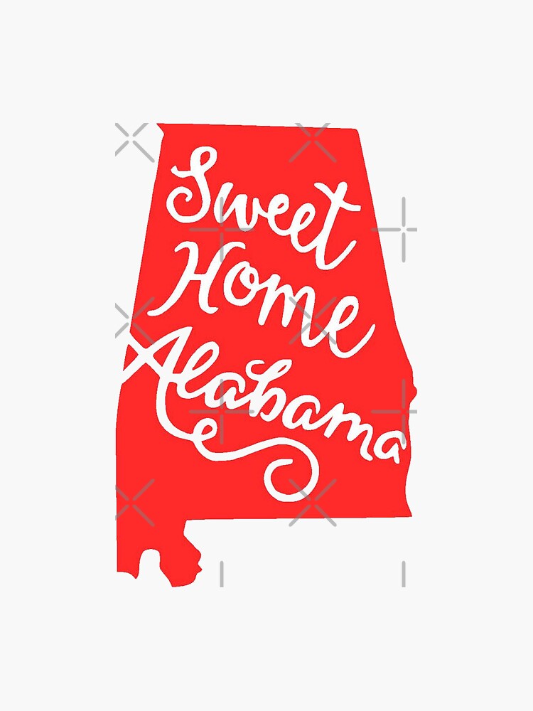 "Sweet Home Alabama" Sticker by amandabrynn Redbubble