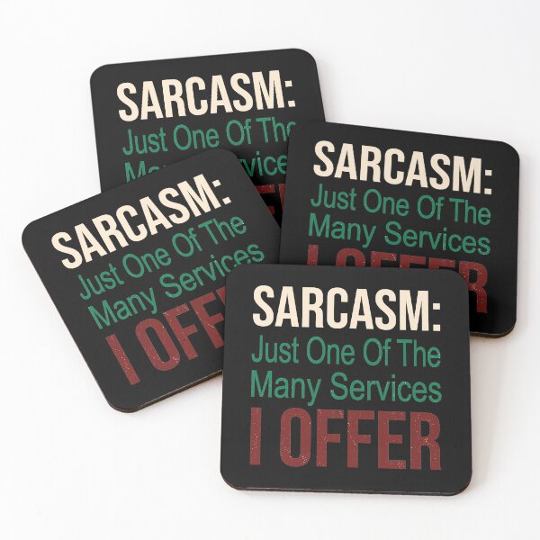 Item preview, Sarcasm: just one of the many services I offer. best funny gifts designed and sold by Awesome 4 all.