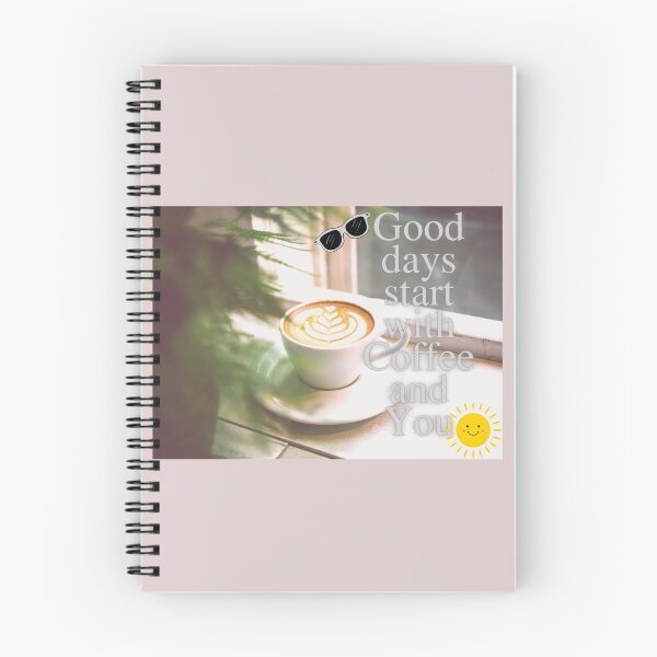 Item preview, Good days start with Coffee and you. designed and sold by Shompoo.