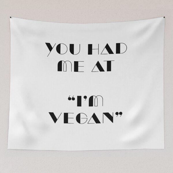 Item preview, You had me at "I'm Vegan". designed and sold by SteadfastVegan.