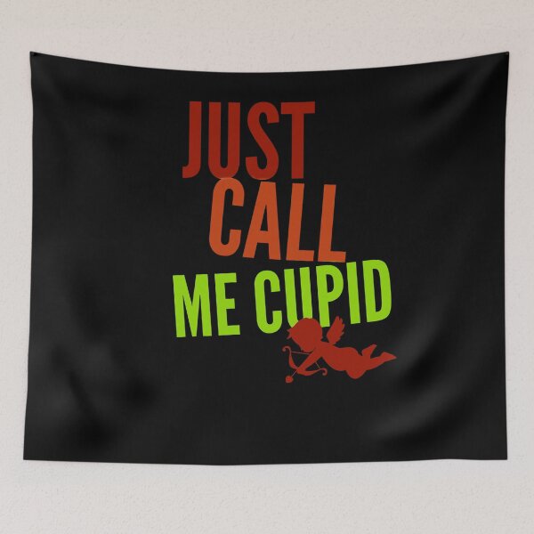 Item preview, Just call me cupid designed and sold by AW2 Designs.