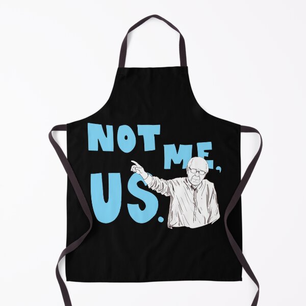 Item preview, Bernie sanders "Not me, Us" designed and sold by Alex3214.
