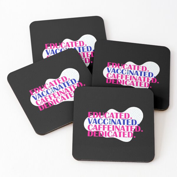 Item preview, Educated Vaccinated Caffeinated Dedicated Funny Vaccinated Quote designed and sold by ZETTIF ⭐⭐⭐⭐⭐.