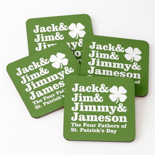 Item preview, jack & jim & jimmy & jameson the four fathers of st patricks day designed and sold by PUNCH ME IN SHOP.