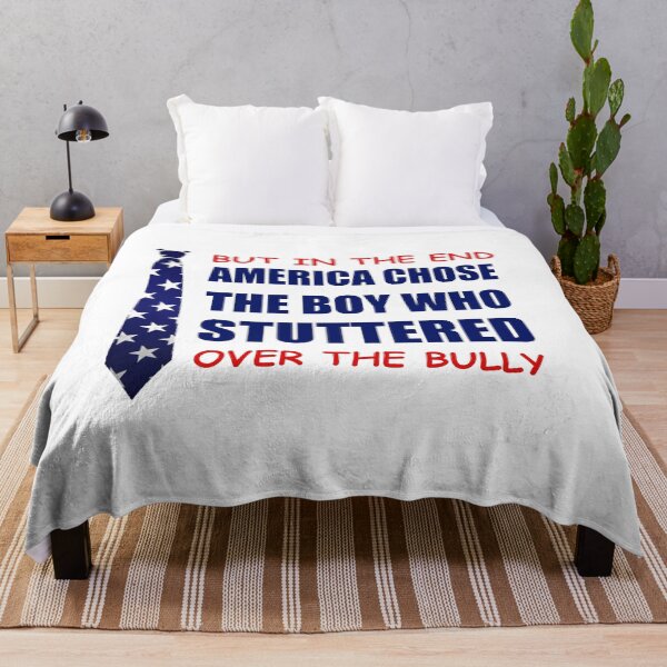 Item preview, But in the end America chose the boy who stuttered over the bully designed and sold by happy gift art.