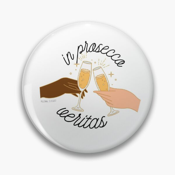 Item preview,  In Prosecco veritas: In Prosecco, truth designed and sold by MariaHaley.