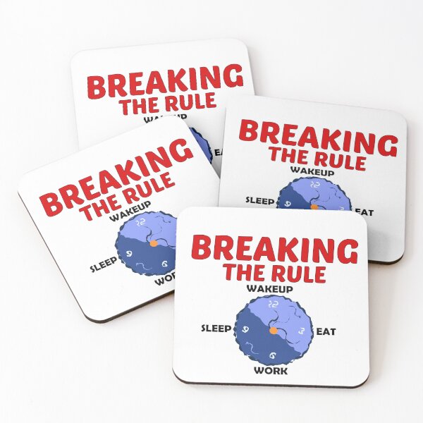 Item preview, Wakeup eat work sleep repeat - breaking the rule designed and sold by UrahGo.