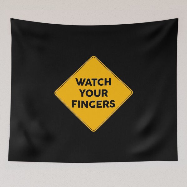 Item preview, Watch Your Fingers Warning Yellow Sign  designed and sold by FriendsList.