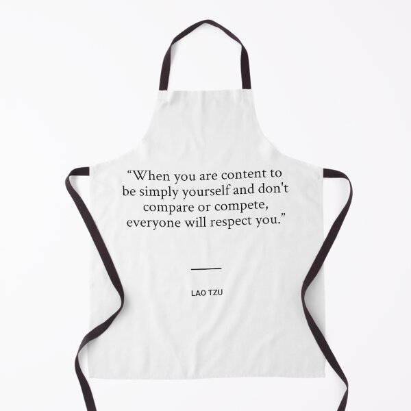 Item preview, Lao Tzu - When you are content to be simply yourself and don't compare or compete, everyone will respect you. designed and sold by SocraticQuotes.