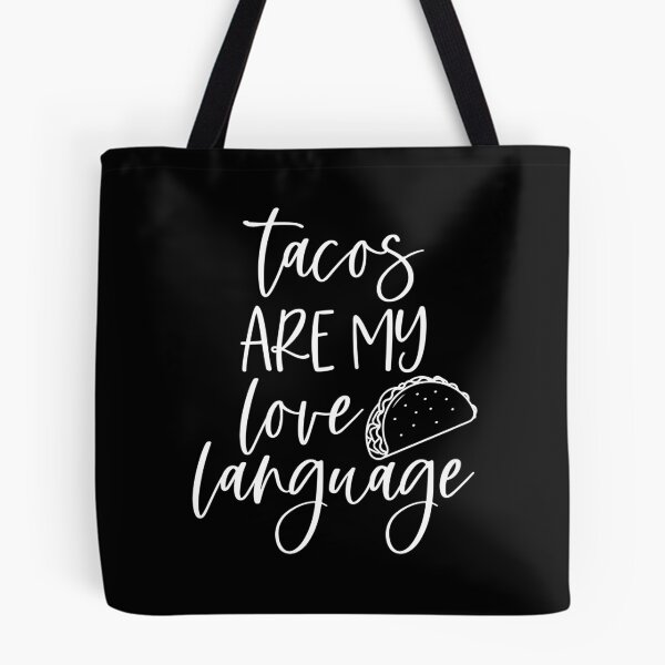 Item preview, Tacos Are My Love Language designed and sold by OnPurposeMarket.