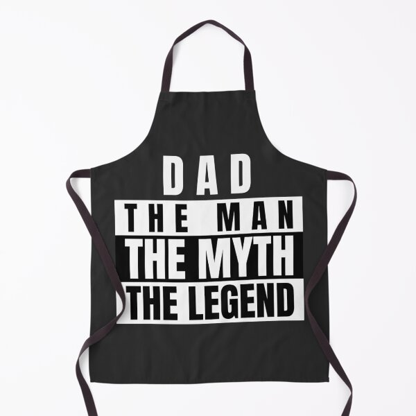 Item preview, DAD THE MAN THE MYTH THE LEGEND designed and sold by Mrunner.
