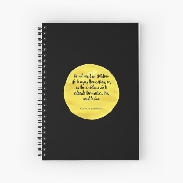 Vista previa del artículo con la obra «Gustave Flaubert - No leáis como hacen los niños para divertirse o como hacen los ambiciosos para educarse. No, leed para vivir.», diseñado y vendido por SocraticQuotes.