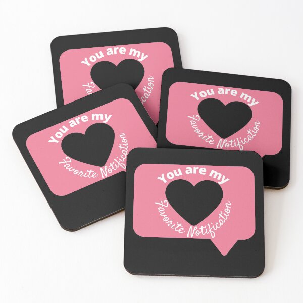 Item preview, You Are My Favorite Notification  designed and sold by thebreeze09.