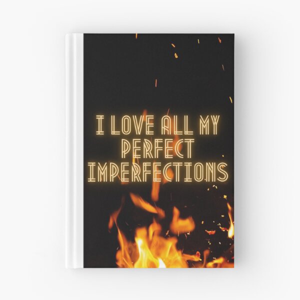 Aperçu de l'œuvre J'aime toutes mes imperfections parfaites créée et vendue par Baaee.